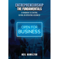 Entrepreneurship - The Fundamentals: A Handbook to Starting, Buying, or Operating a Business - Paperback