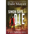 Simon Says... Die - Paperback
