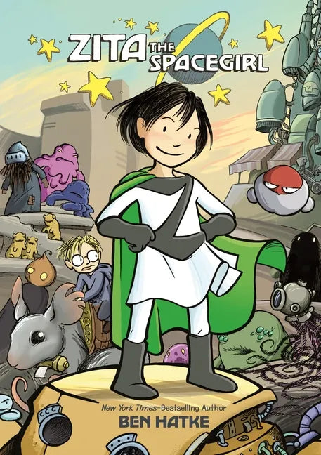 Zita the Spacegirl - Paperback