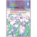 You Can Be the Happiest Person in the World - Paperback