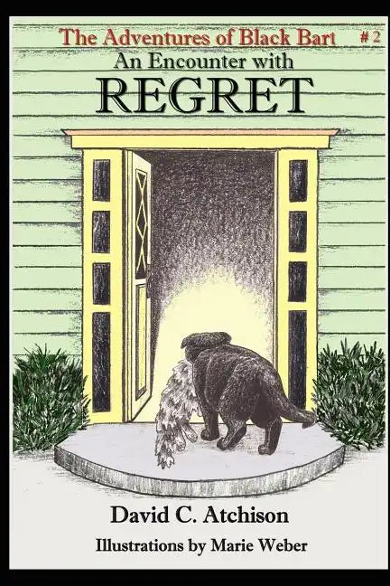 The Adventures of Black Bart: An Encounter with Regret - Paperback