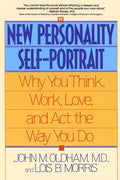 The New Personality Self-Portrait: Why You Think, Work, Love and ACT the Way You Do - Paperback