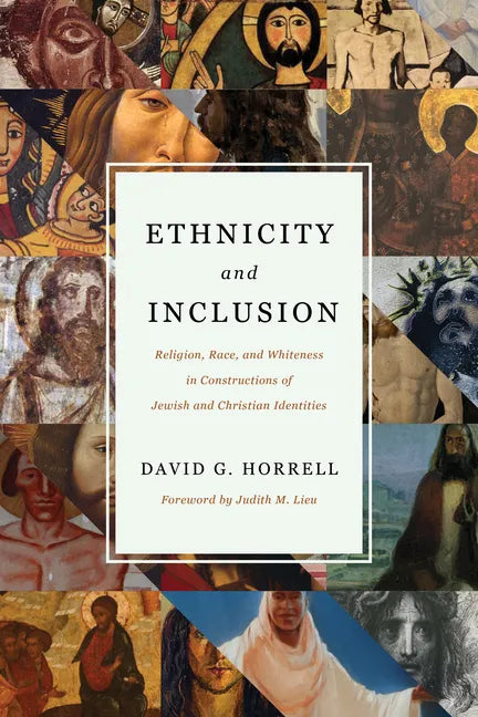 Ethnicity and Inclusion: Religion, Race, and Whiteness in Constructions of Jewish and Christian Identities - Hardcover
