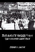 Hot August Night/1970: The Forgotten LGBT Riot - Paperback