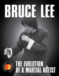 Bruce Lee: The Evolution of a Martial Artist - Paperback