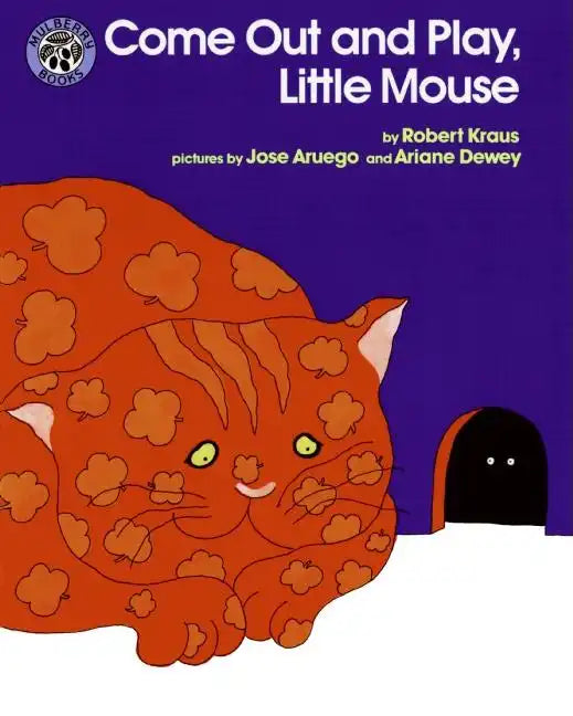 Come Out and Play, Little Mouse - Paperback