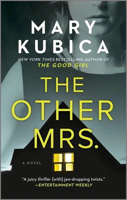 The Other Mrs.: A Thrilling Suspense Novel from the Nyt Bestselling Author of Local Woman Missing - Paperback