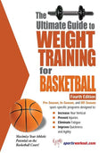 The Ultimate Guide to Weight Training for Basketball - Paperback