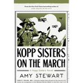Kopp Sisters on the March - Hardcover