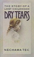 Dry Tears: The Story of a Lost Childhood - Paperback