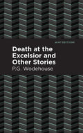 Death at the Excelsior and Other Stories - Hardcover