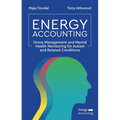 Energy Accounting: Stress Management and Mental Health Monitoring for Autism and Related Conditions - Paperback