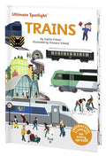 Ultimate Spotlight: Trains - Hardcover