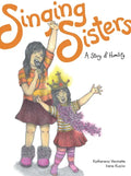Singing Sisters: A Story of Humility - Paperback