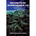 Secrets of Shrendder-X9 - Paperback