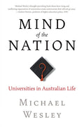 Mind of the Nation: Universities in Australian Life - Paperback