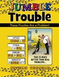 Jumble(r) Trouble: These Puzzles Are a Problem! - Paperback