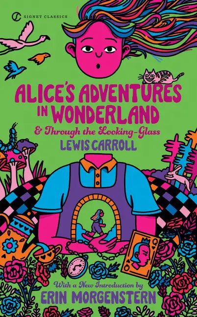 Alice's Adventures in Wonderland and Through the Looking-Glass - Paperback
