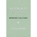 Religion and the Rise of Modern Culture - Paperback