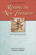 Reading the New Testament, Third Edition: An Introduction; Third Edition, Revised and Updated - Paperback