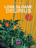 Lone Sloane: Delirius Vol. 1 - Hardcover