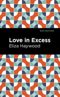 Love in Excess - Paperback