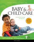 Baby & Child Care: From Pre-Birth Through the Teen Years - Paperback