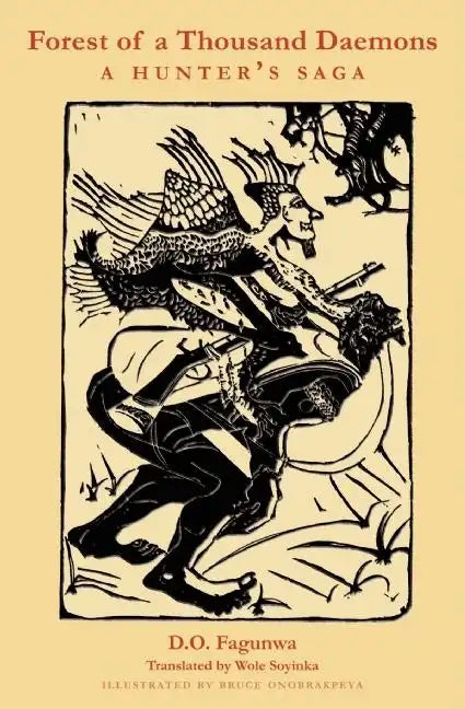 Forest of a Thousand Daemons: A Hunter's Saga - Paperback