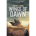 Wings of Dawn: Marshal Law - Book Three - Paperback