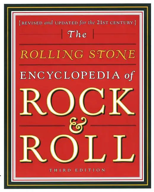 Rolling Stone Encyclopedia of Rock & Roll: Rolling Stone Encyclopedia of Rock & Roll - Paperback