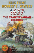1637: The Transylvanian Decision - Hardcover
