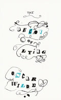 The Decay of Lying: And Other Essays - Paperback