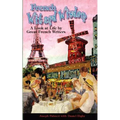 French Wit and Wisdom: A look at Life by Great French Writers - Paperback
