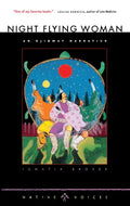 Night Flying Woman: An Ojibway Narrative - Paperback