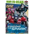 Finding the Spark: Ready-To-Read Level 2 - Paperback
