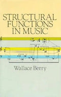 Structural Functions in Music - Paperback