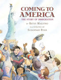 Coming to America: The Story of Immigration - Hardcover