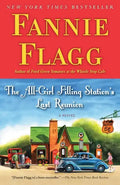 The All-Girl Filling Station's Last Reunion - Paperback