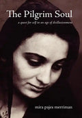 The Pilgrilm Soul - Hardcover