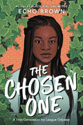 The Chosen One: A First-Generation Ivy League Odyssey - Hardcover