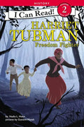 Harriet Tubman: Freedom Fighter - Paperback