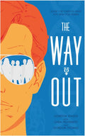 The Way Out: A Novel Volume 1 - Paperback