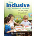 The Inclusive Early Childhood Classroom: Easy Ways to Adapt Learning Centers for All Children - Paperback