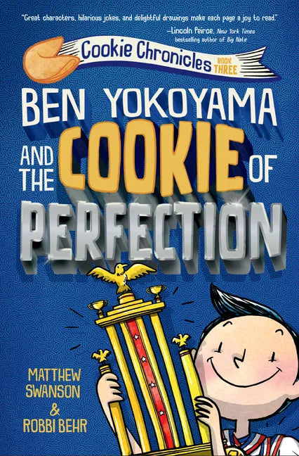 Ben Yokoyama and the Cookie of Perfection - Hardcover