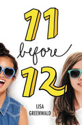 Friendship List #1: 11 Before 12 - Hardcover