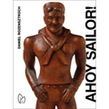 Ahoy Sailor! - Hardcover