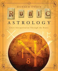 Runic Astrology: Chart Interpretation Through the Runes - Paperback