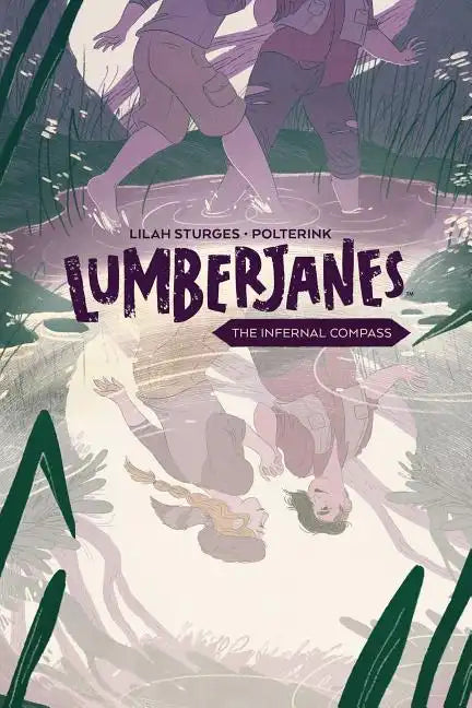 Lumberjanes Original Graphic Novel: The Infernal Compass - Paperback