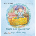 Maple Lee Zuckerman and Magic Junction Village - Hardcover