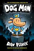Dog Man: A Graphic Novel (Dog Man #1): From the Creator of Captain Underpants: Volume 1 - Hardcover